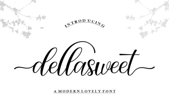 Enhance Your Brand with Dellasweet: A Charming Script Font