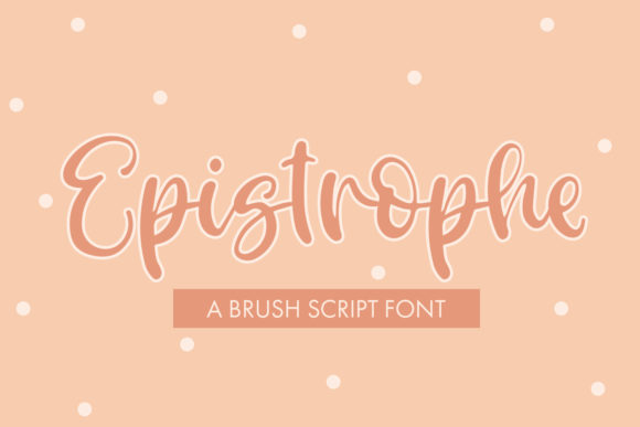 Epistrophe: Elevate Your Brand with a Brush-Style Script Font