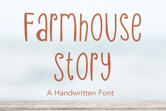 Exploring Farmhouse Story: A Versatile Handwritten Font