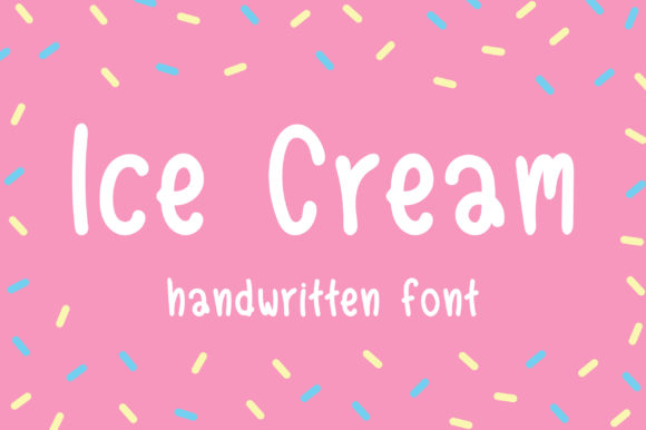 Ice Cream: A Sweet and Versatile Handwritten Font