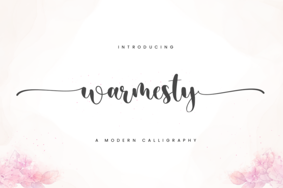 Introducing Warmesty: A Calligraphy Font for Elegant Design