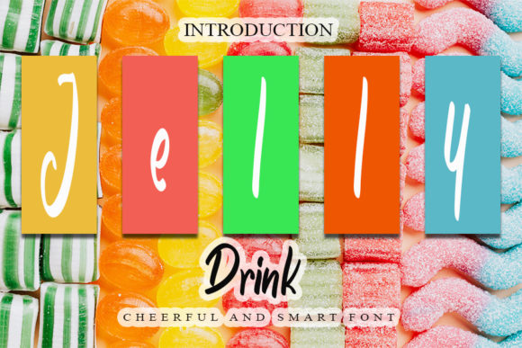 Jelly Drink: A Sweet and Joyful Handwritten Font for Editorial Design