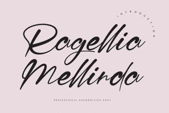 Ragellia Mellinda: A Unique Script Font for Memorable Campaigns