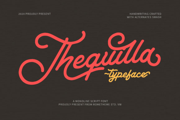 Thequilla: A Handwritten Font for Eye-Catching Branding